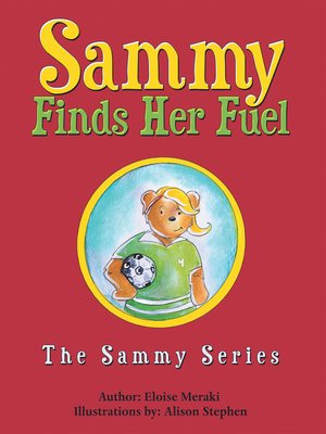 cover image of Sammy Finds Her Fuel